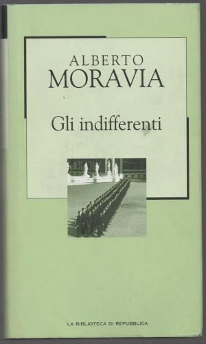 GLI INDIFFERENTI